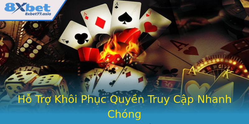 Hỗ Trợ Khôi Phục Quyền Truy Cập Nhanh Chóng Hỗ Trợ Khôi Phục Quyền Truy Cập Nhanh Chóng