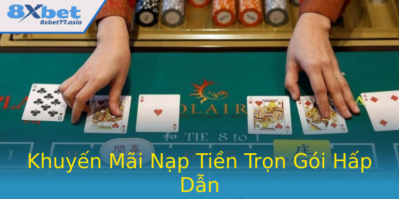 Khuyến Mãi Nạp Tiền Trọn Gói Hấp Dẫn Khuyến Mãi Nạp Tiền Trọn Gói Hấp Dẫn