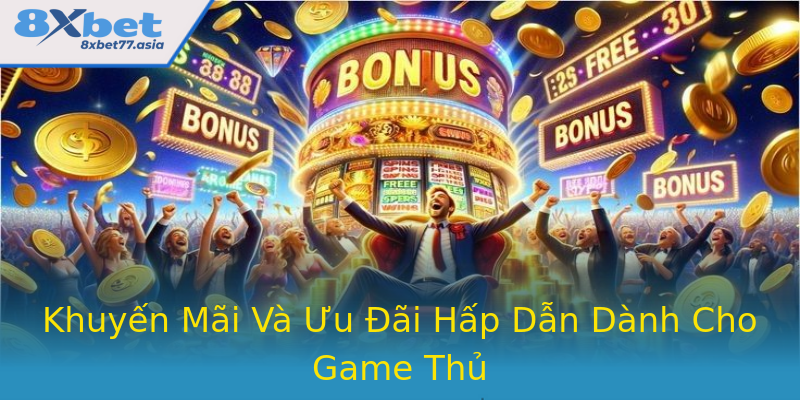 Khuyến Mãi Và Ưu Đãi Hấp Dẫn Dành Cho Game Thủ Khuyến Mãi Và Ưu Đãi Hấp Dẫn Dành Cho Game Thủ