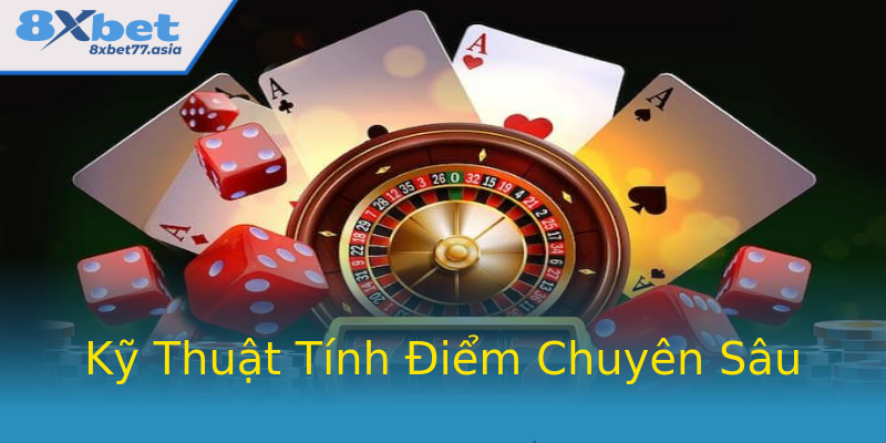 Kỹ Thuật Tính Điểm Chuyên Sâu